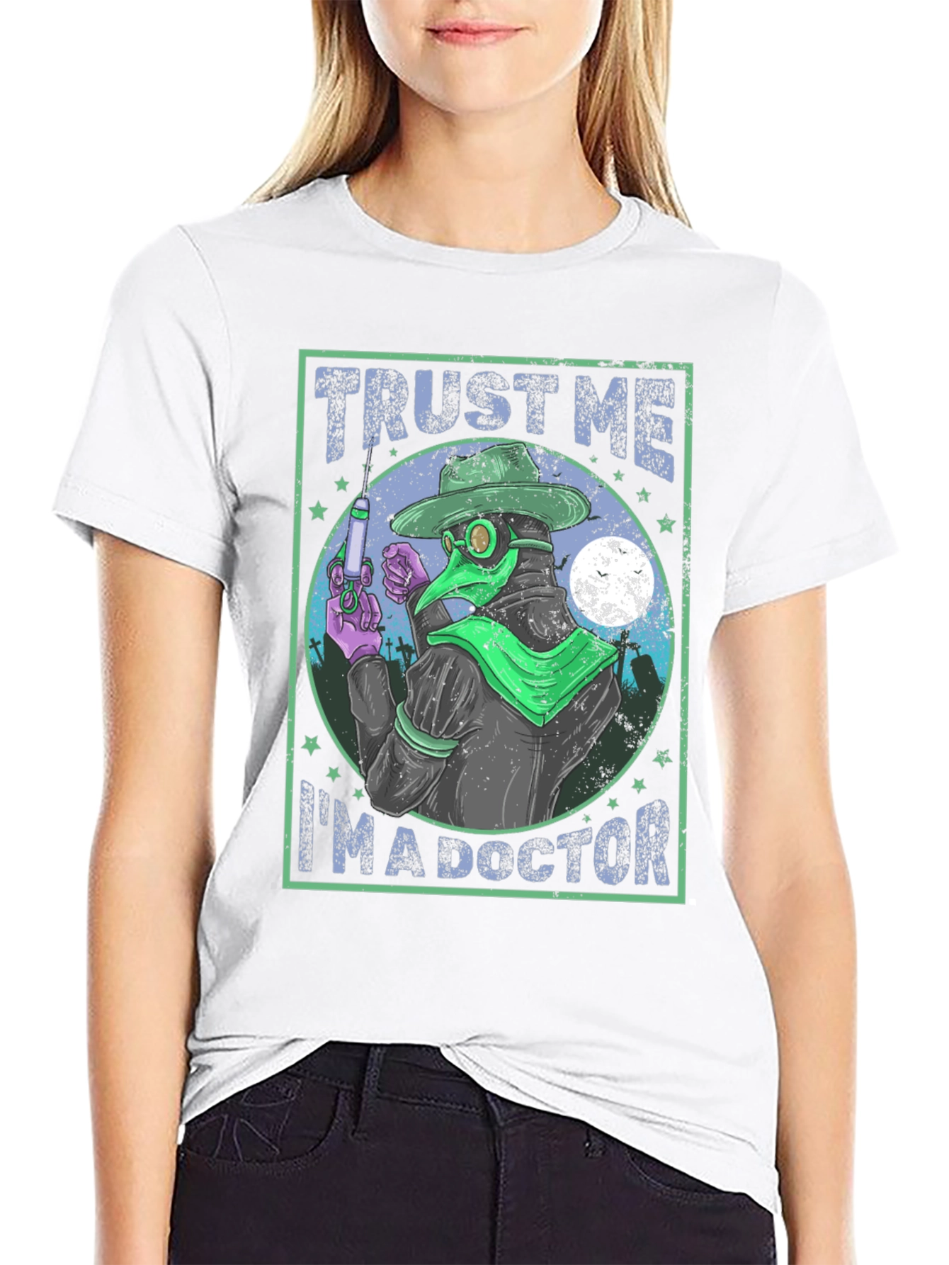 Trust Me Im A Doctor T-Shirt