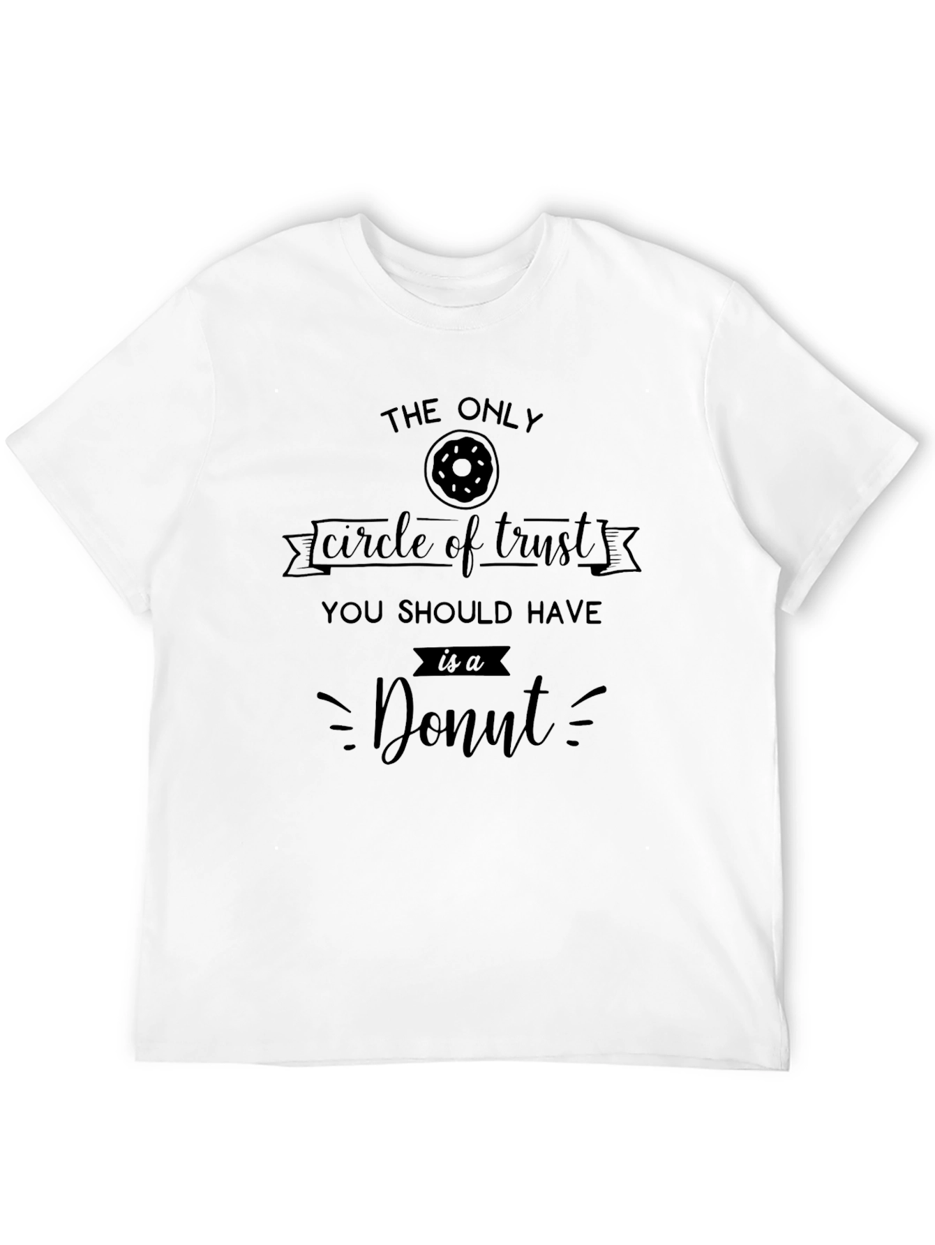 Funny Donut Circle of Trust T-Shirt