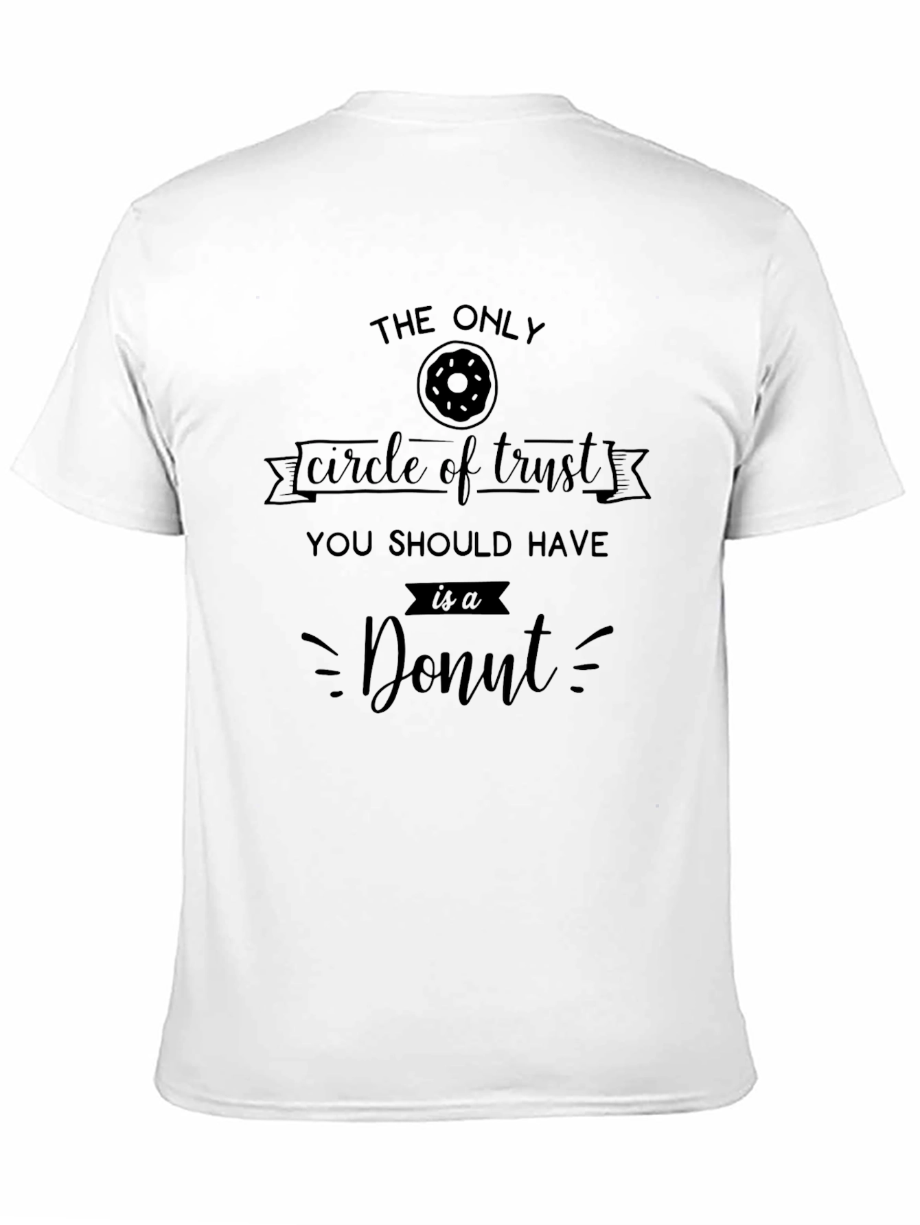 Funny Donut Circle of Trust T-Shirt