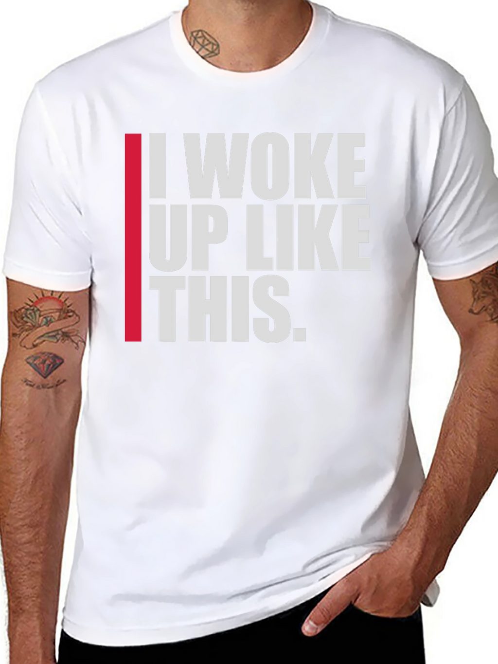 I Woke Up Like This Mens T-Shirt