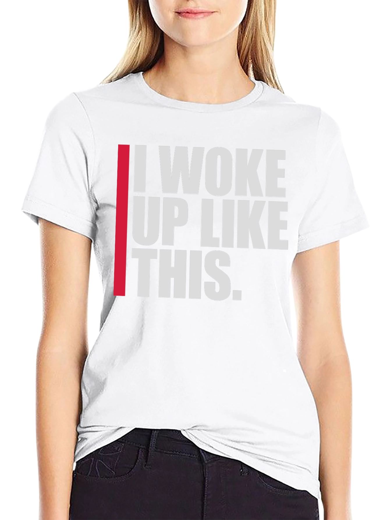 I Woke Up Like This Mens T-Shirt