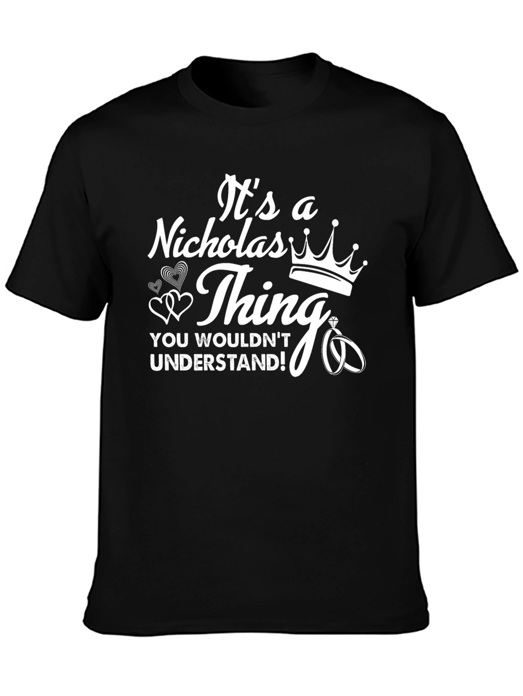 Its A Nicholas Thing T-Shirt