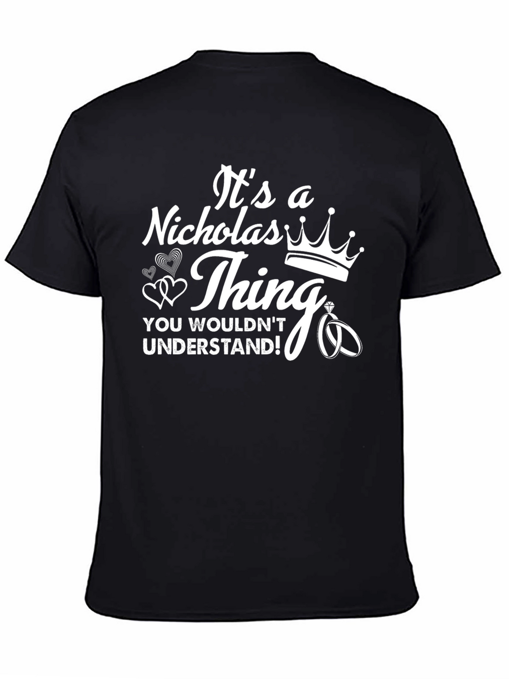 Its A Nicholas Thing T-Shirt