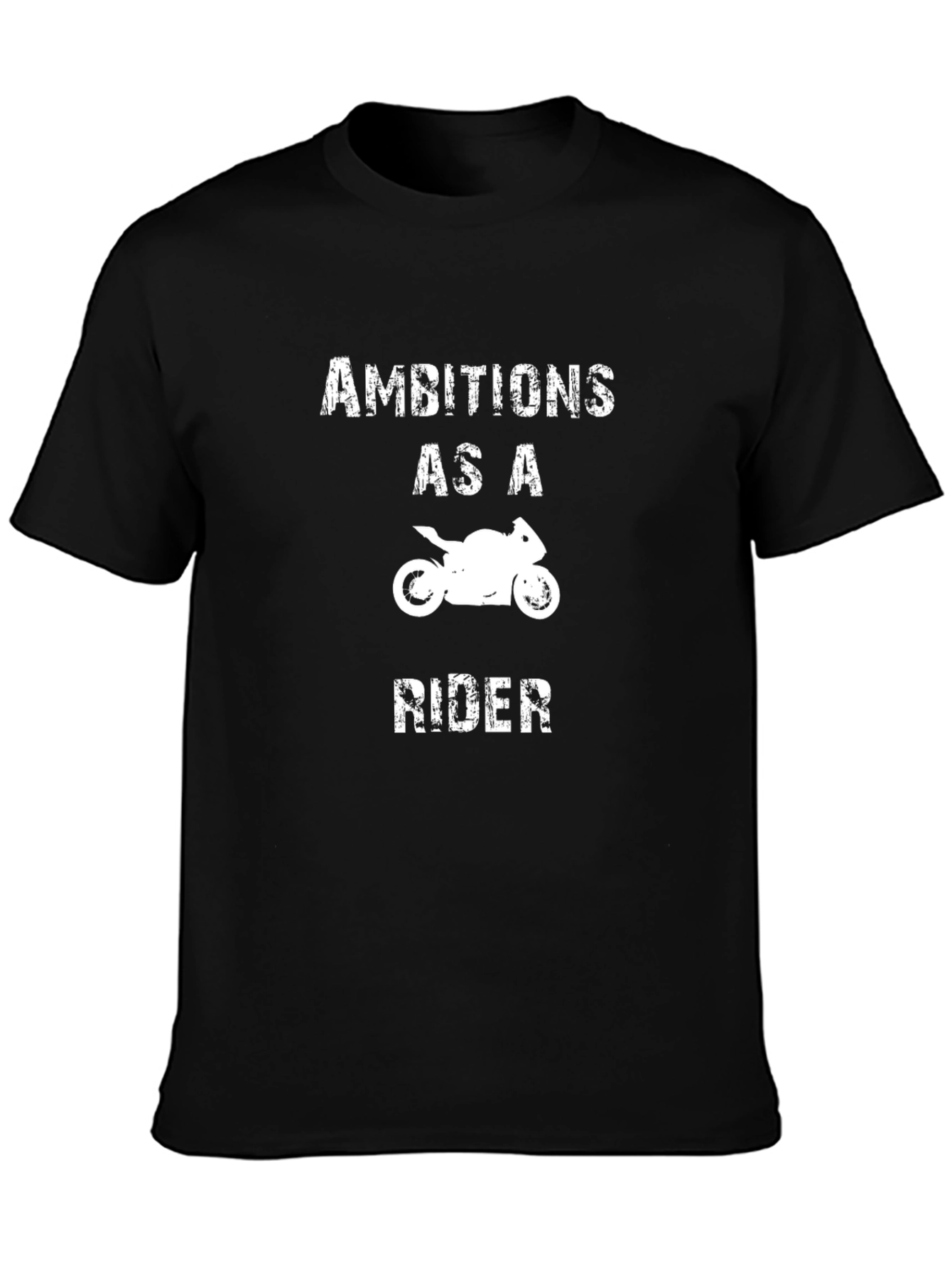 Ambitions As A Rider Graphic T-Shirt
