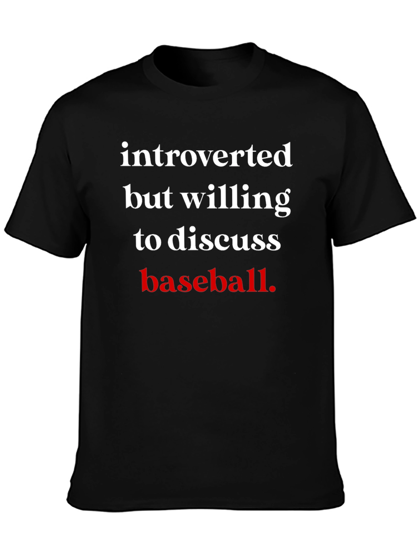 Introverted Baseball Fan T-Shirt