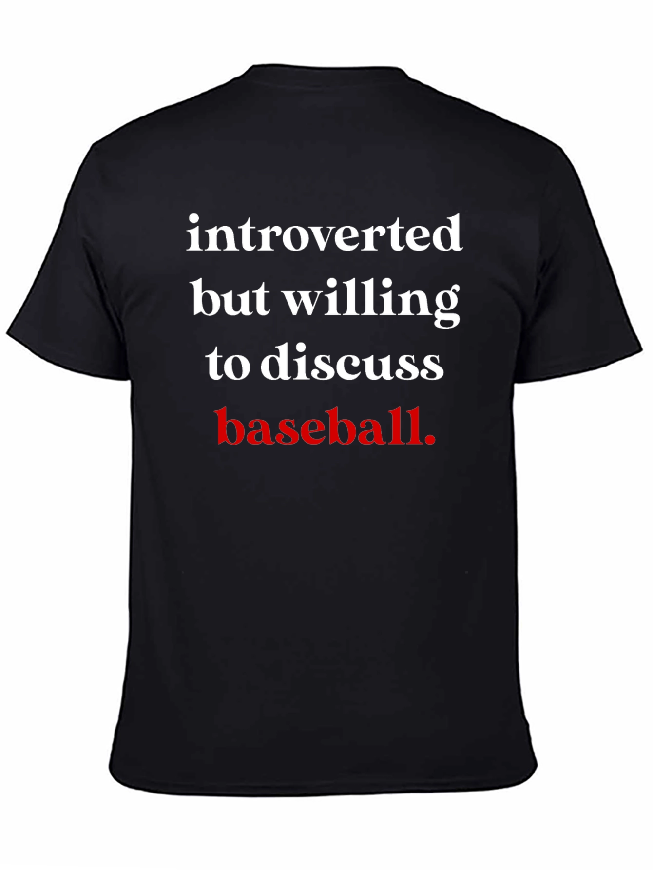 Introverted Baseball Fan T-Shirt