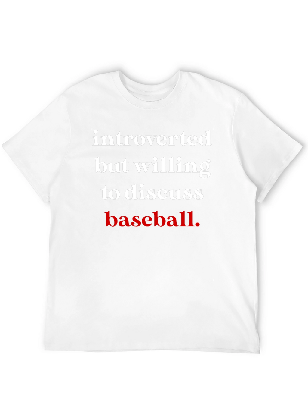 Introverted Baseball Fan T-Shirt