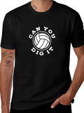 Can You Dig It? Volleyball Graphic T-Shirt