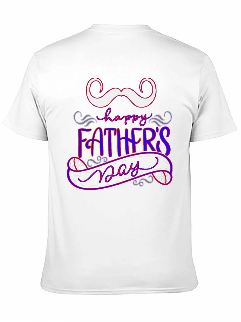 Happy Fathers Day T-Shirt