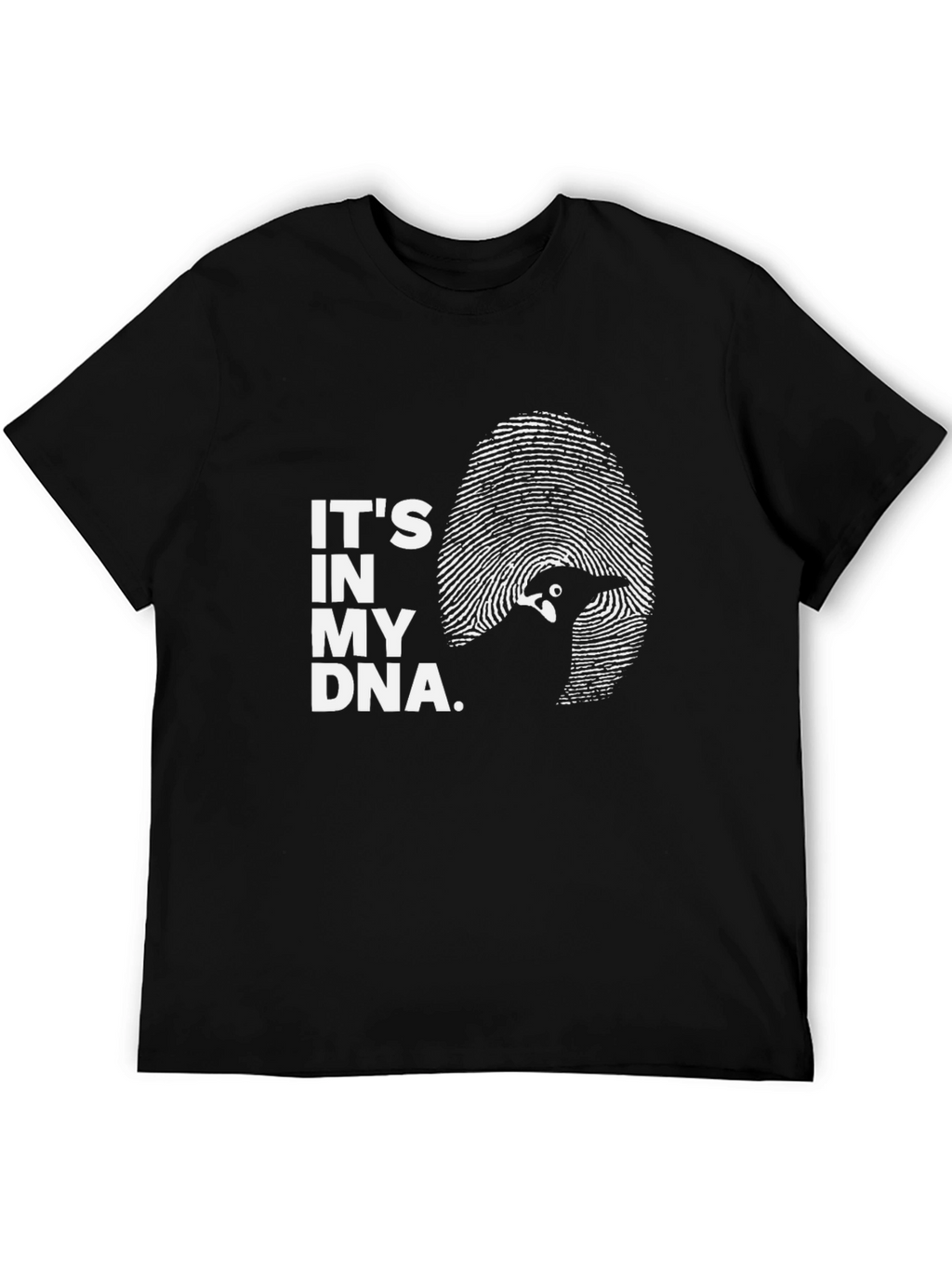 Its In My DNA Penguin T-Shirt