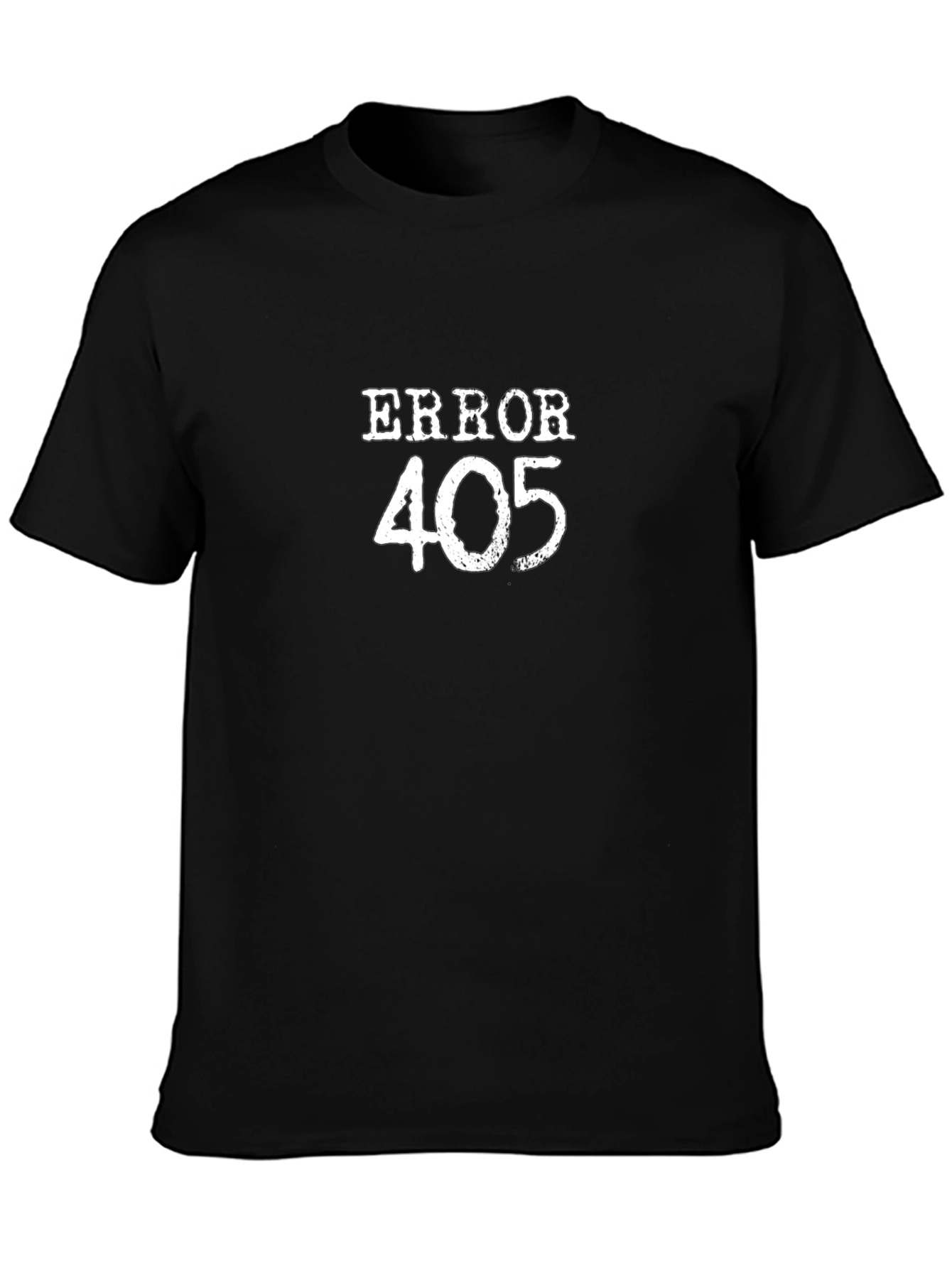 Error 405 Funny Humor Graphic T-Shirt
