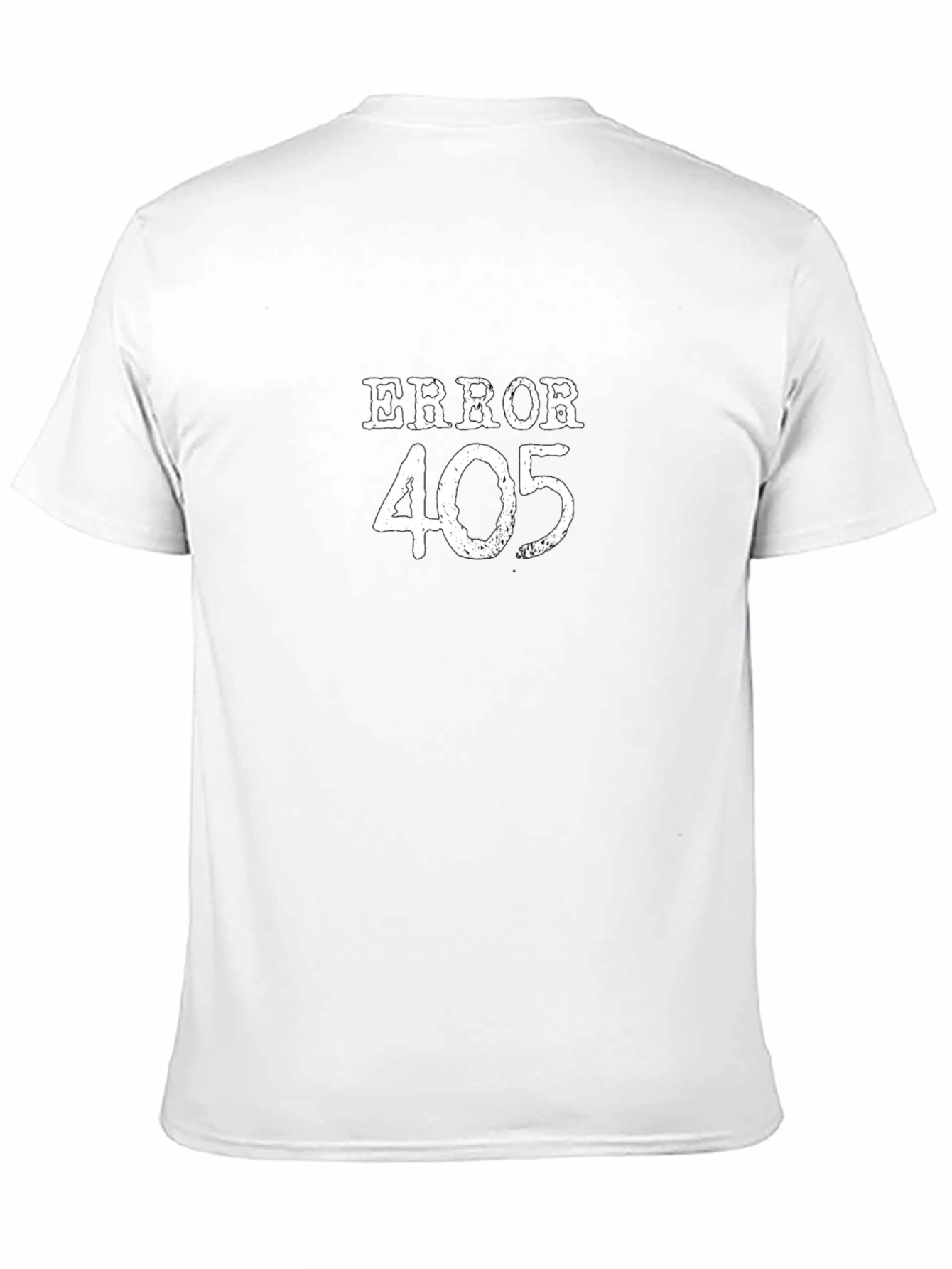 Error 405 Funny Humor Graphic T-Shirt