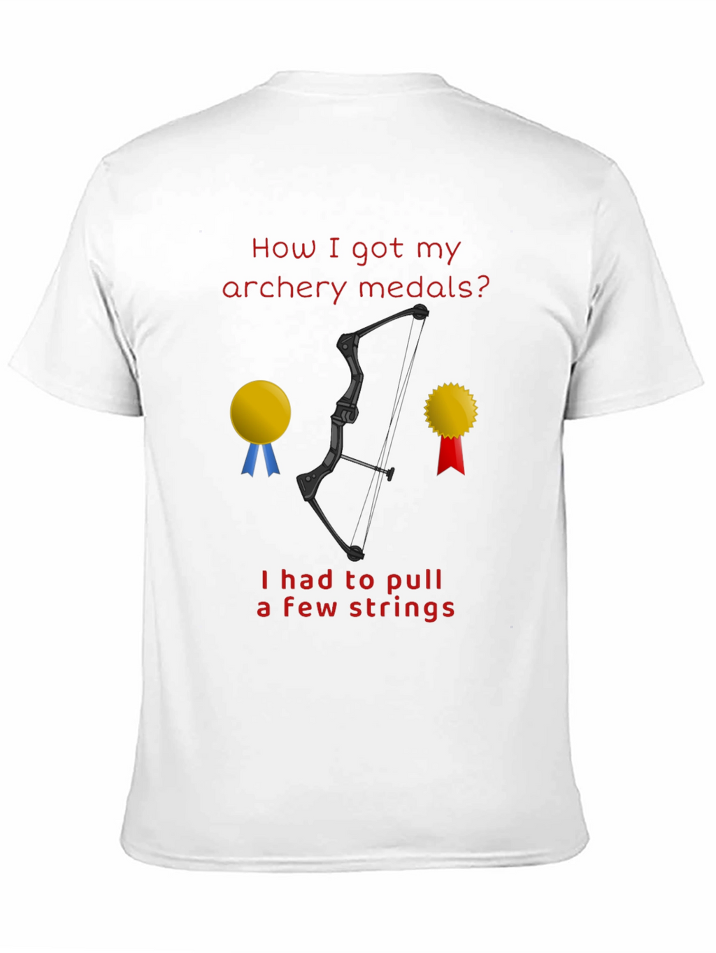 Archery Medal Pun T-Shirt