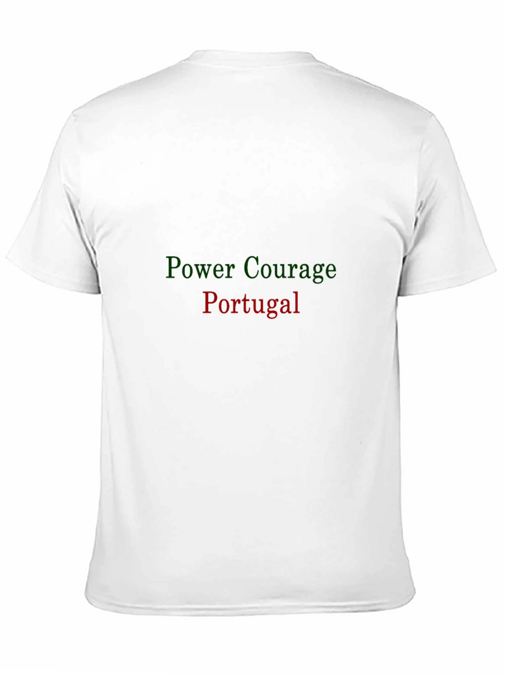 Portugal Power Courage Graphic T-Shirt