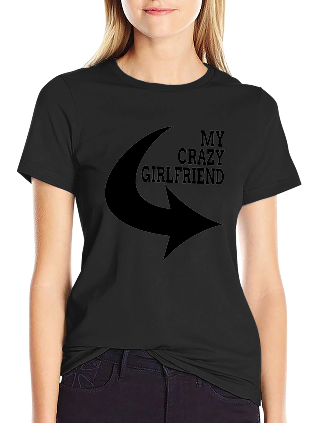 My Crazy Girlfriend T-Shirt - Novelty Graphic Tee