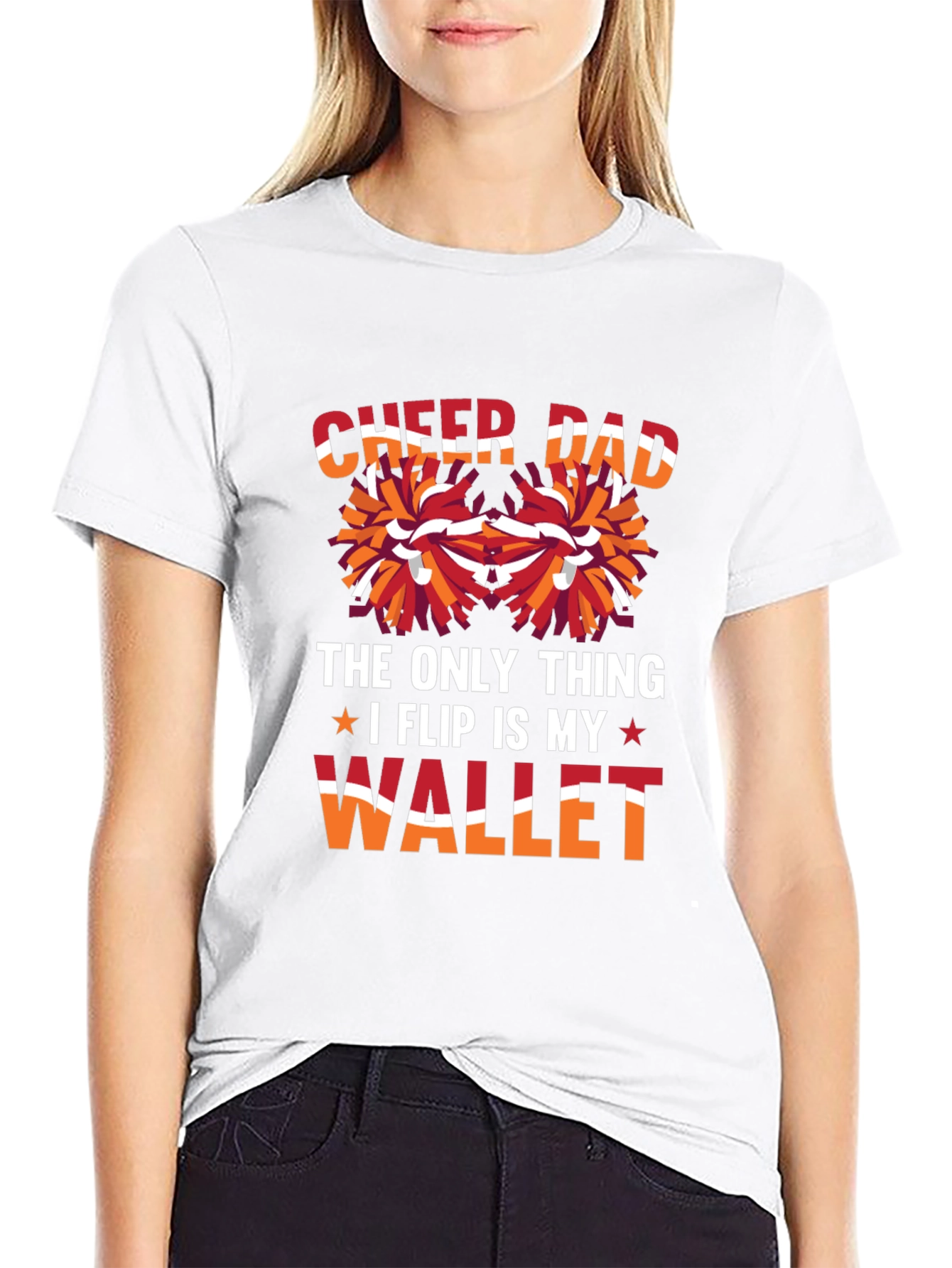 Cheer Dad T-Shirt - The Only Thing I Flip is My Wallet