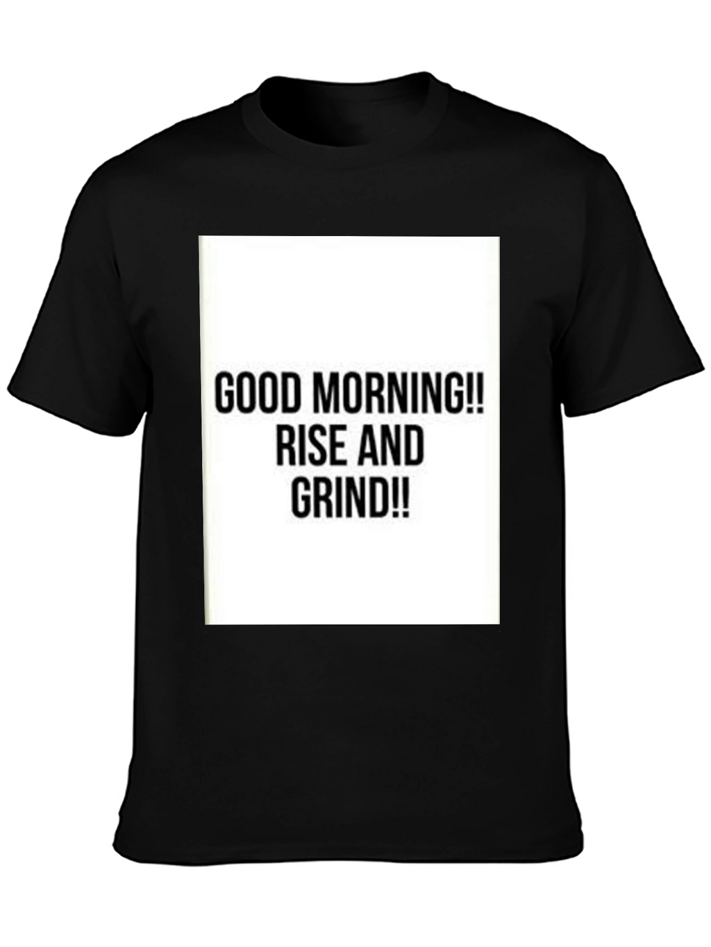 Rise and Grind Graphic Tee - Motivational T-Shirt