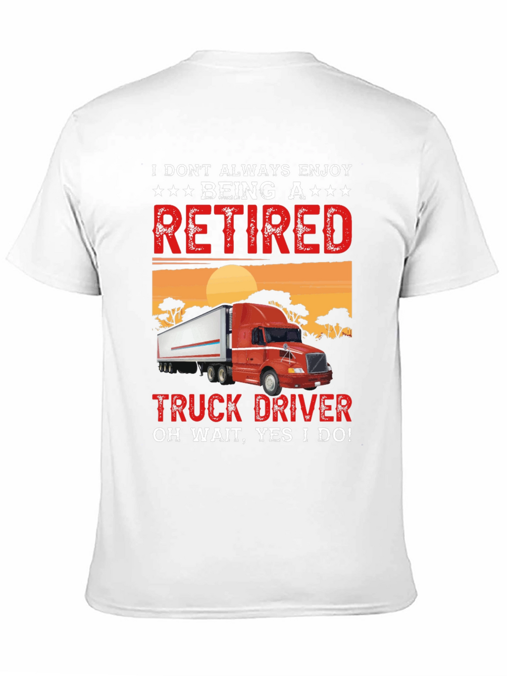 Retired Truck Driver T-Shirt - Black