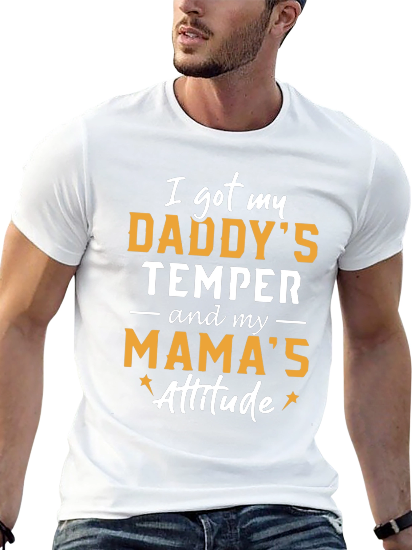 Daddys Temper Mamas Attitude T-Shirt