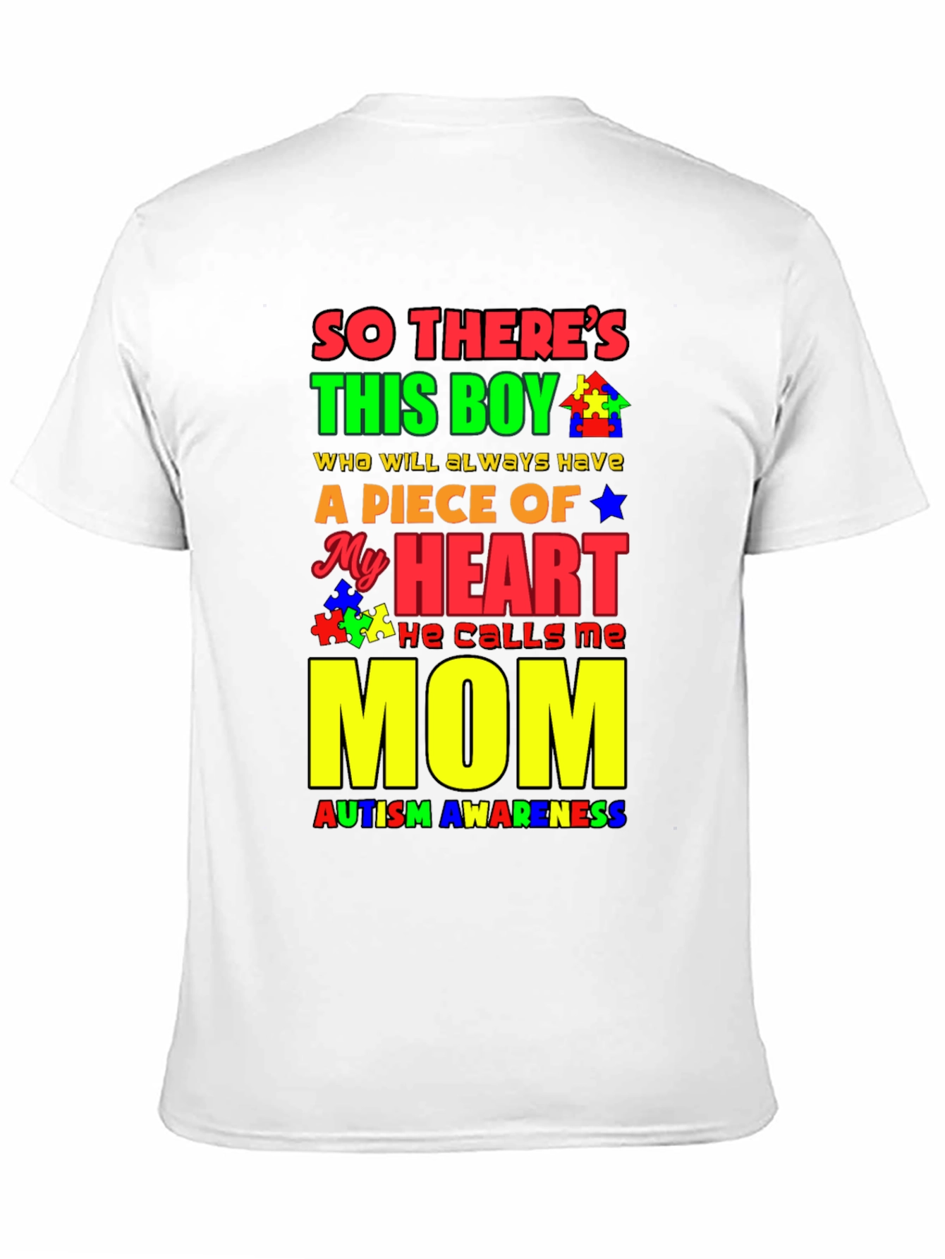 Autism Awareness Piece of My Heart Mom T-Shirt