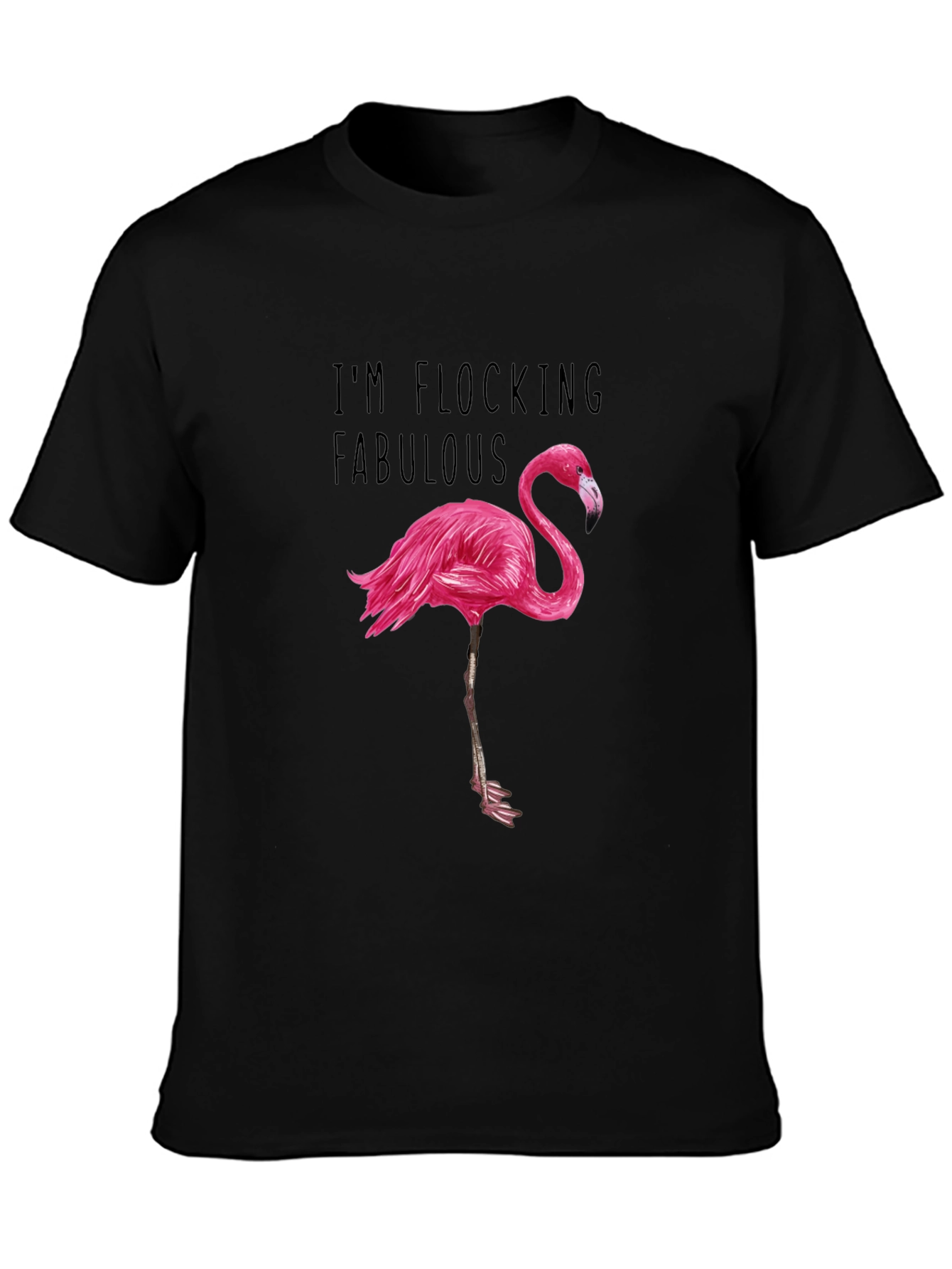 Im Flocking Fabulous T-Shirt