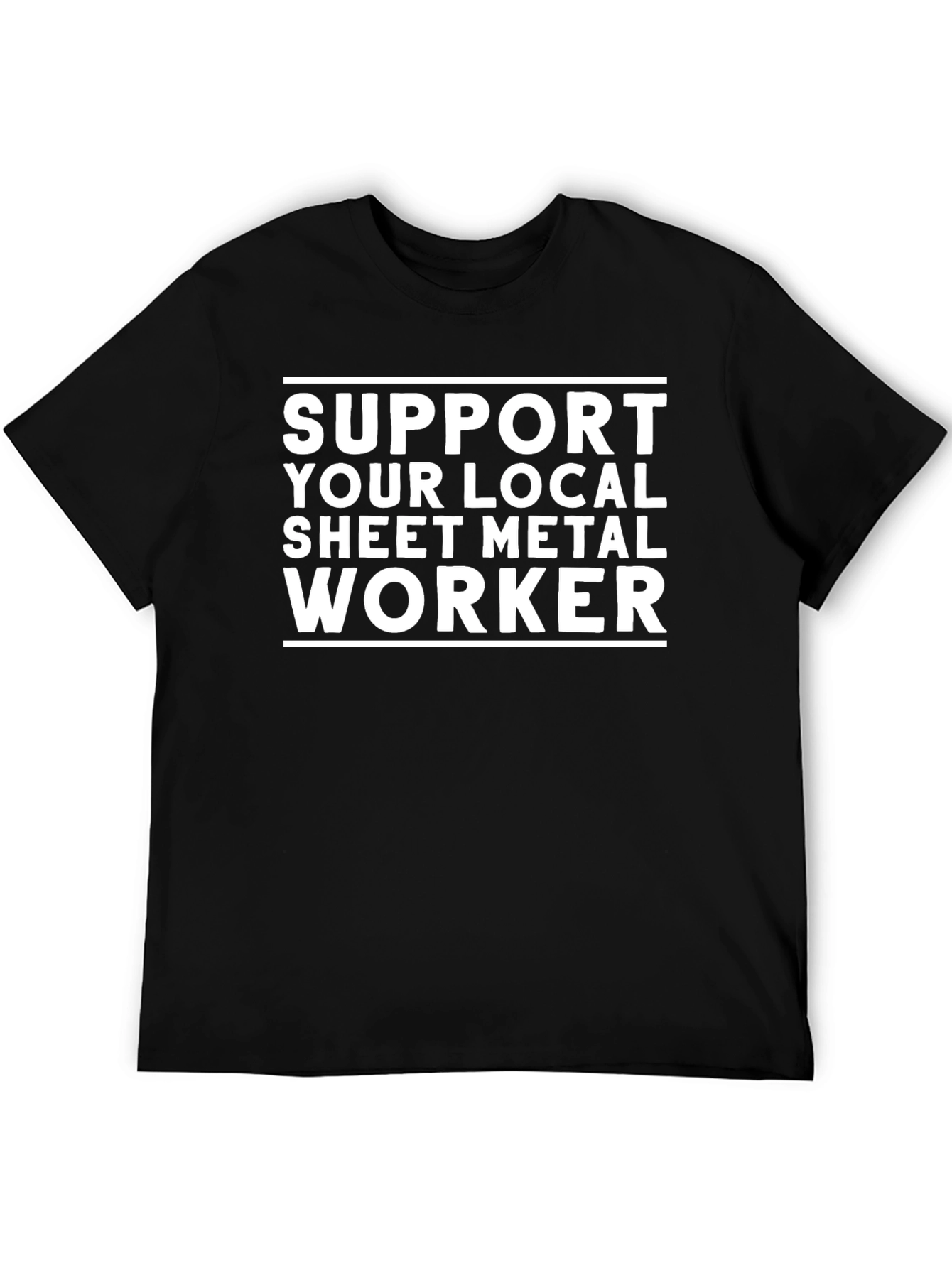 Support Local Sheet Metal Worker Tee
