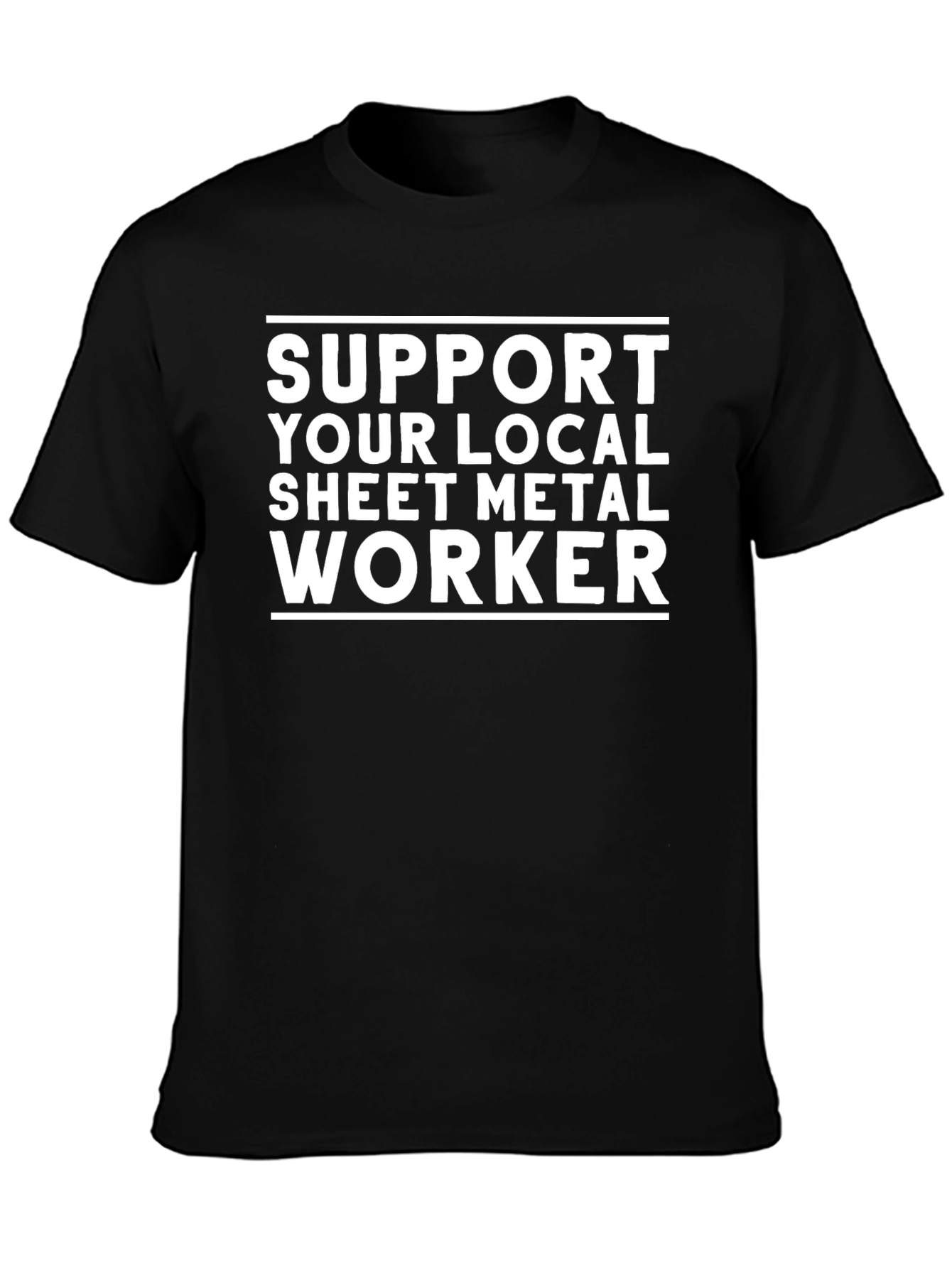 Support Local Sheet Metal Worker Tee