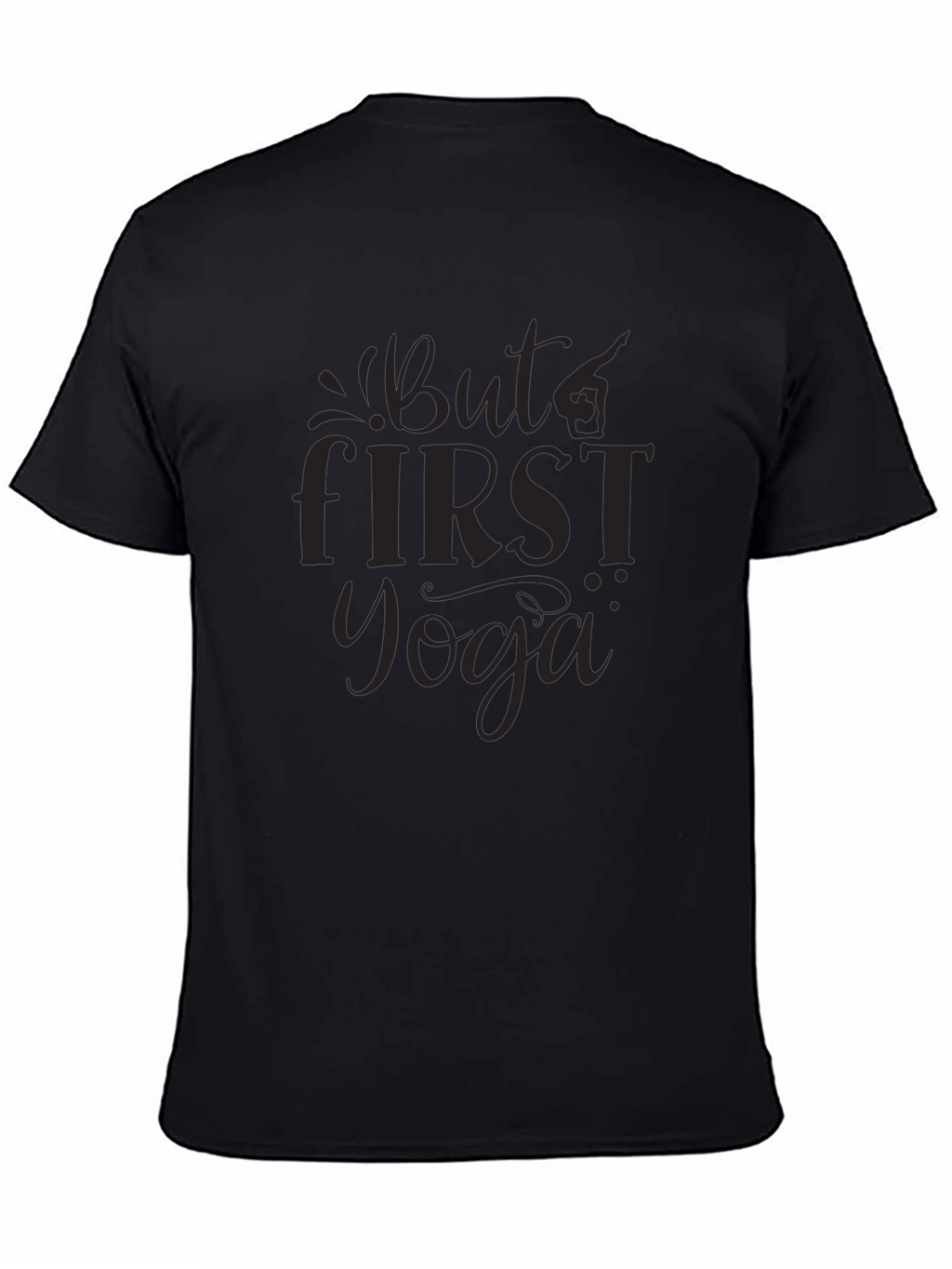 But First Yoga Graphic T-Shirt