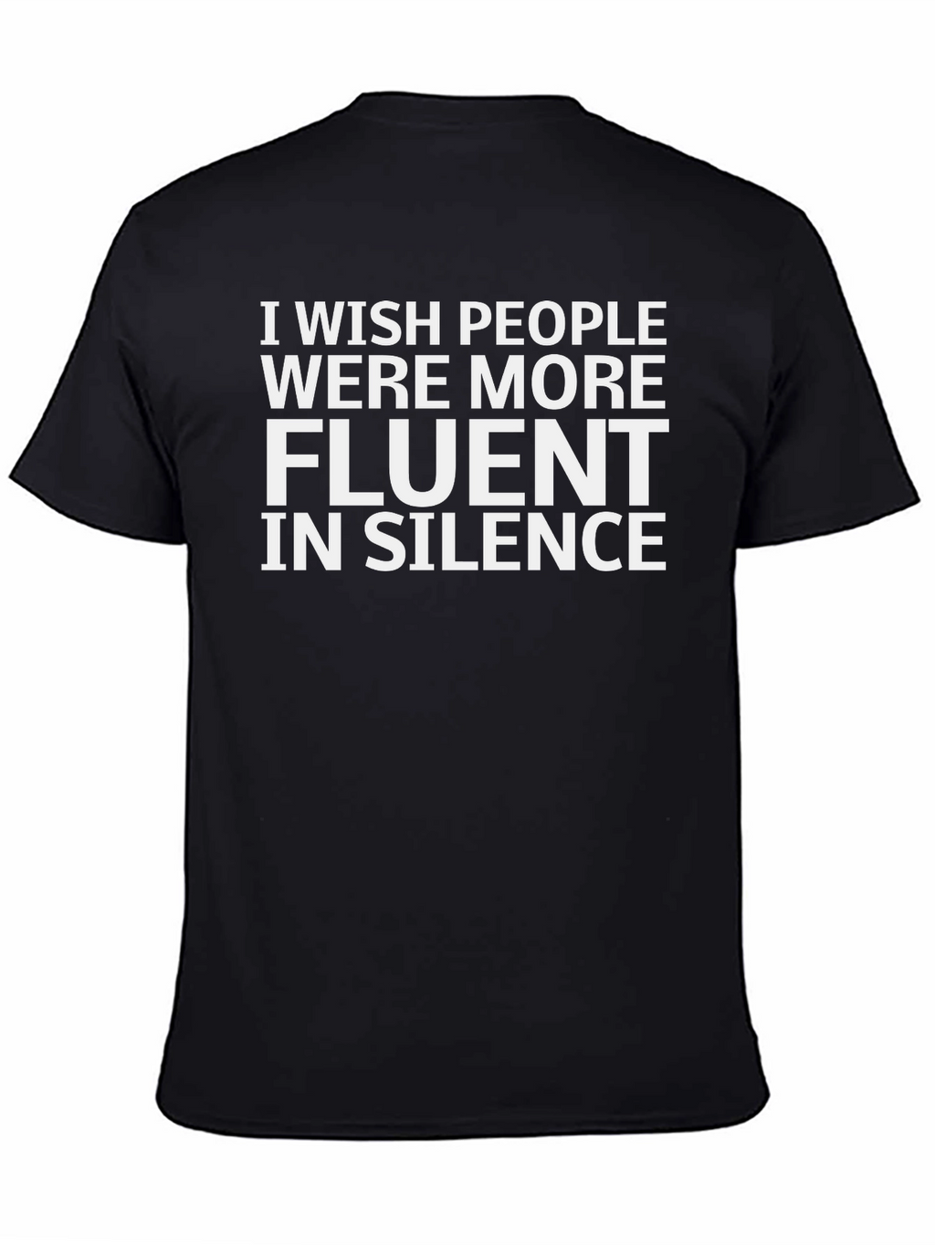 Fluent In Silence T-Shirt - Funny Graphic Tee