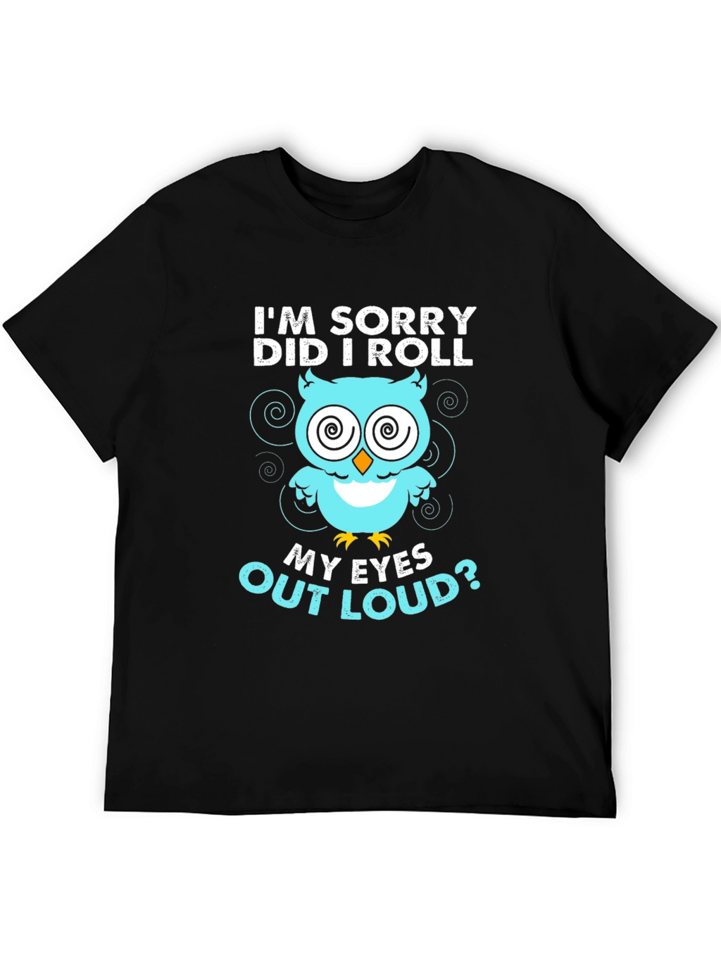 Funny Owl Eye Roll Graphic T-Shirt