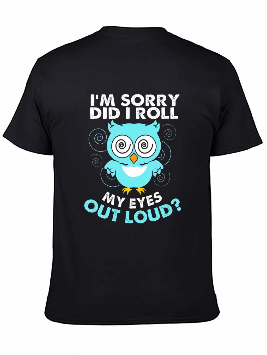 Funny Owl Eye Roll Graphic T-Shirt