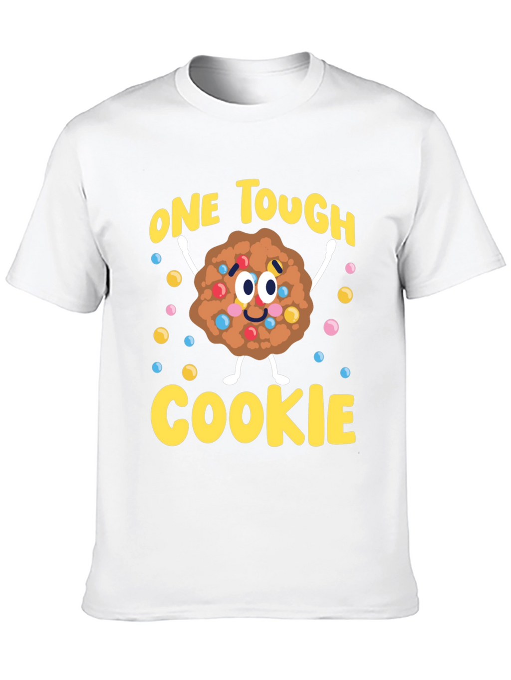 One Tough Cookie Graphic T-Shirt