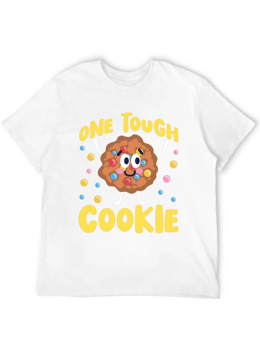 One Tough Cookie Graphic T-Shirt