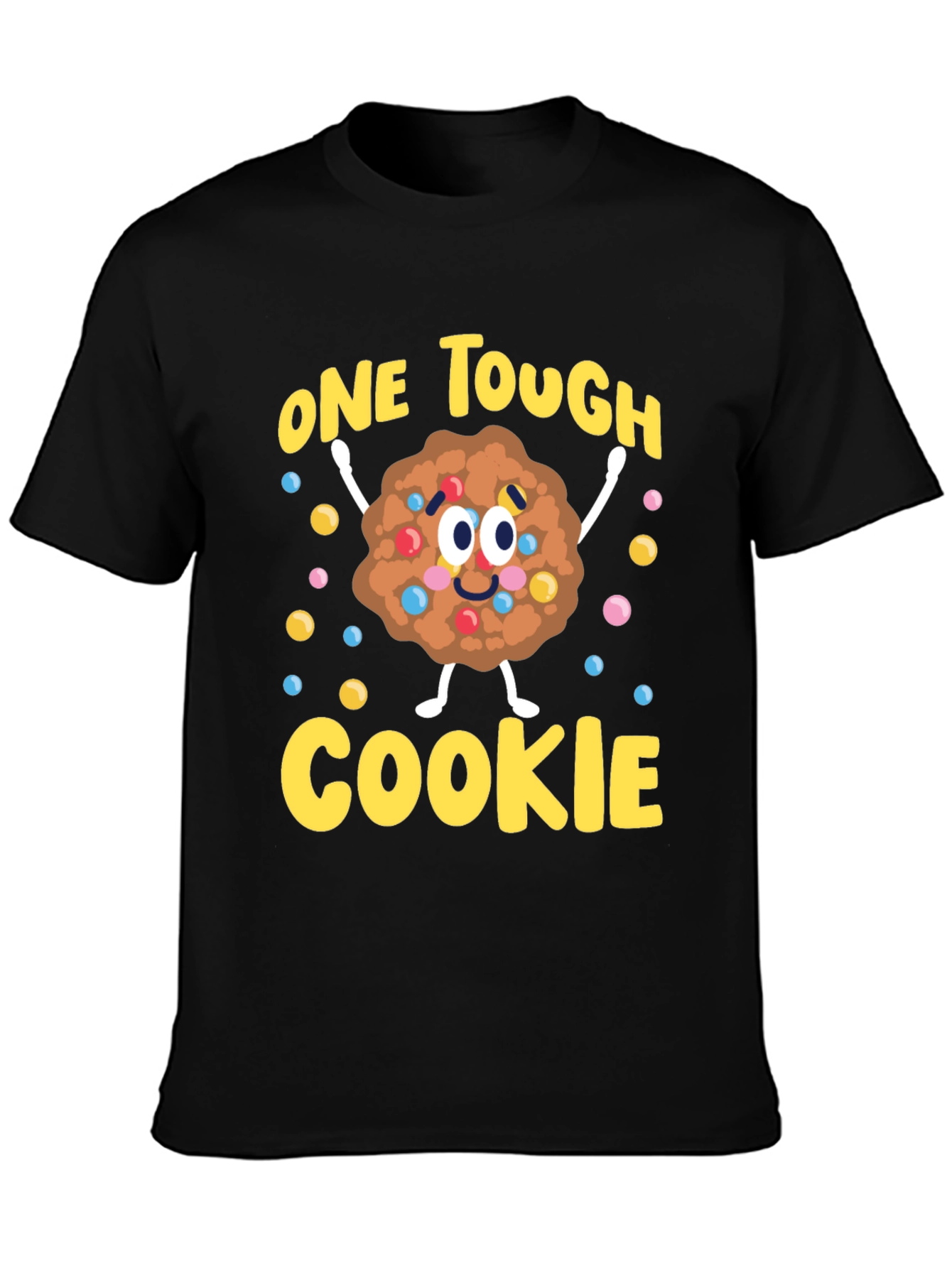 One Tough Cookie Graphic T-Shirt