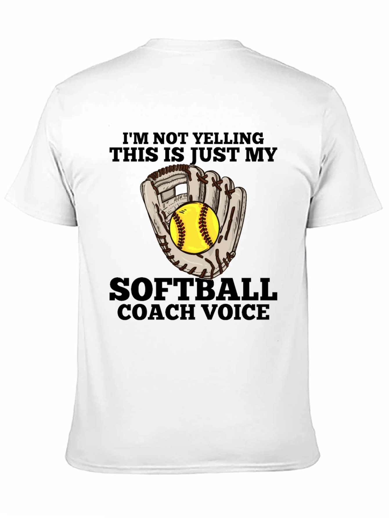 Softball Coach Voice T-Shirt - Funny Sports Tee