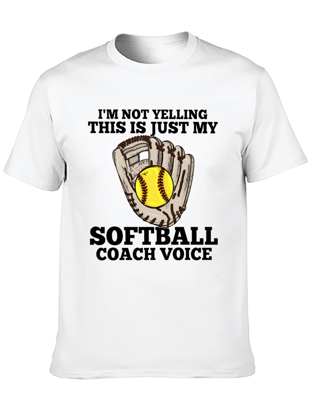 Softball Coach Voice T-Shirt - Funny Sports Tee
