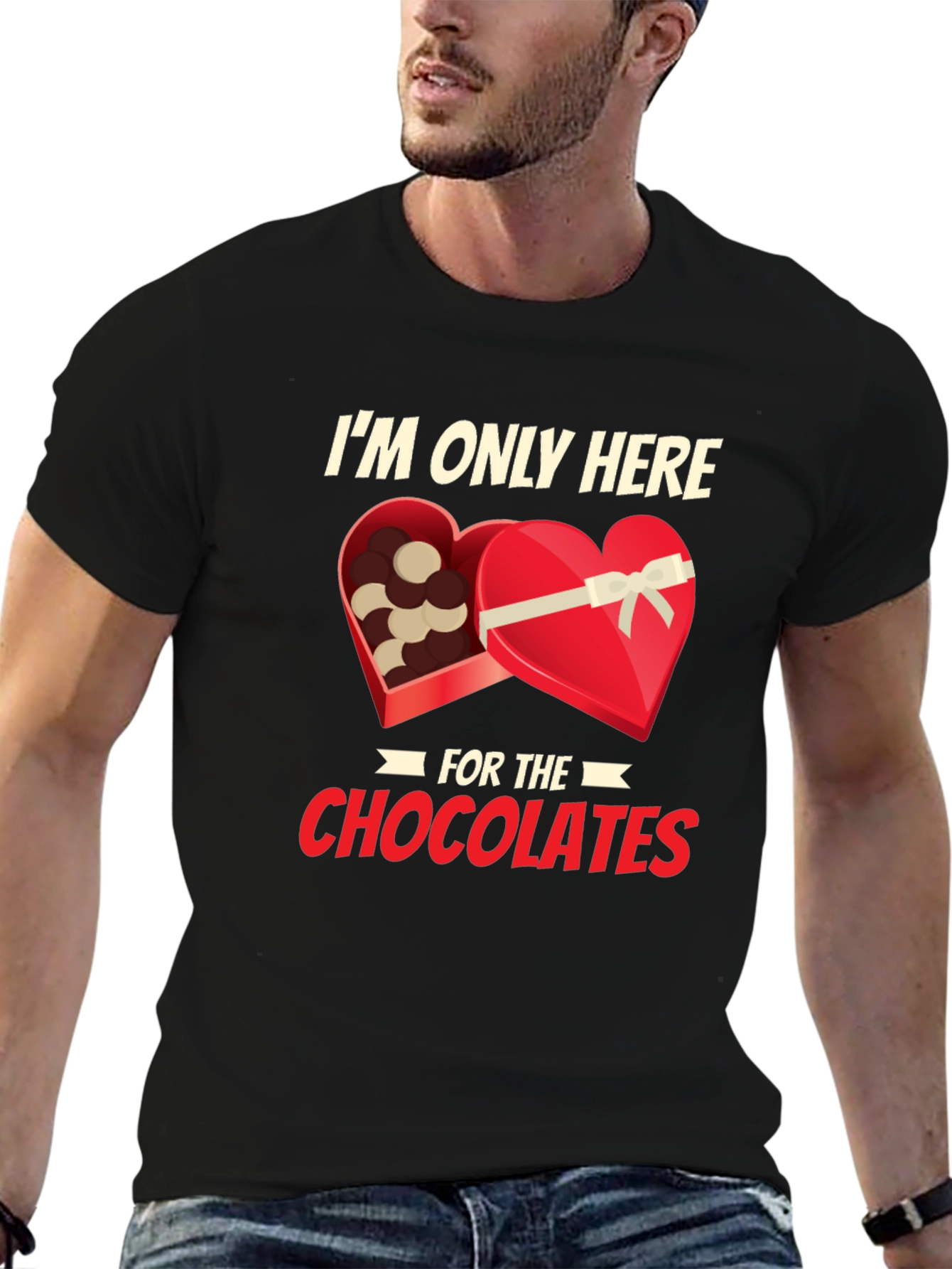 Chocolate Lover T-Shirt: Im Only Here for the Chocolates