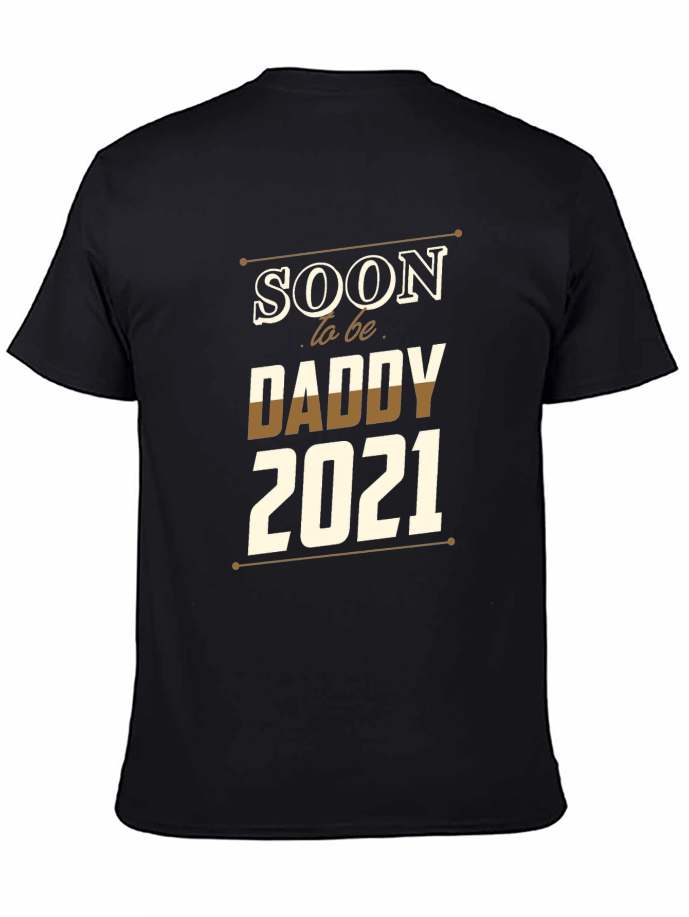 Soon to be Daddy 2021 T-Shirt