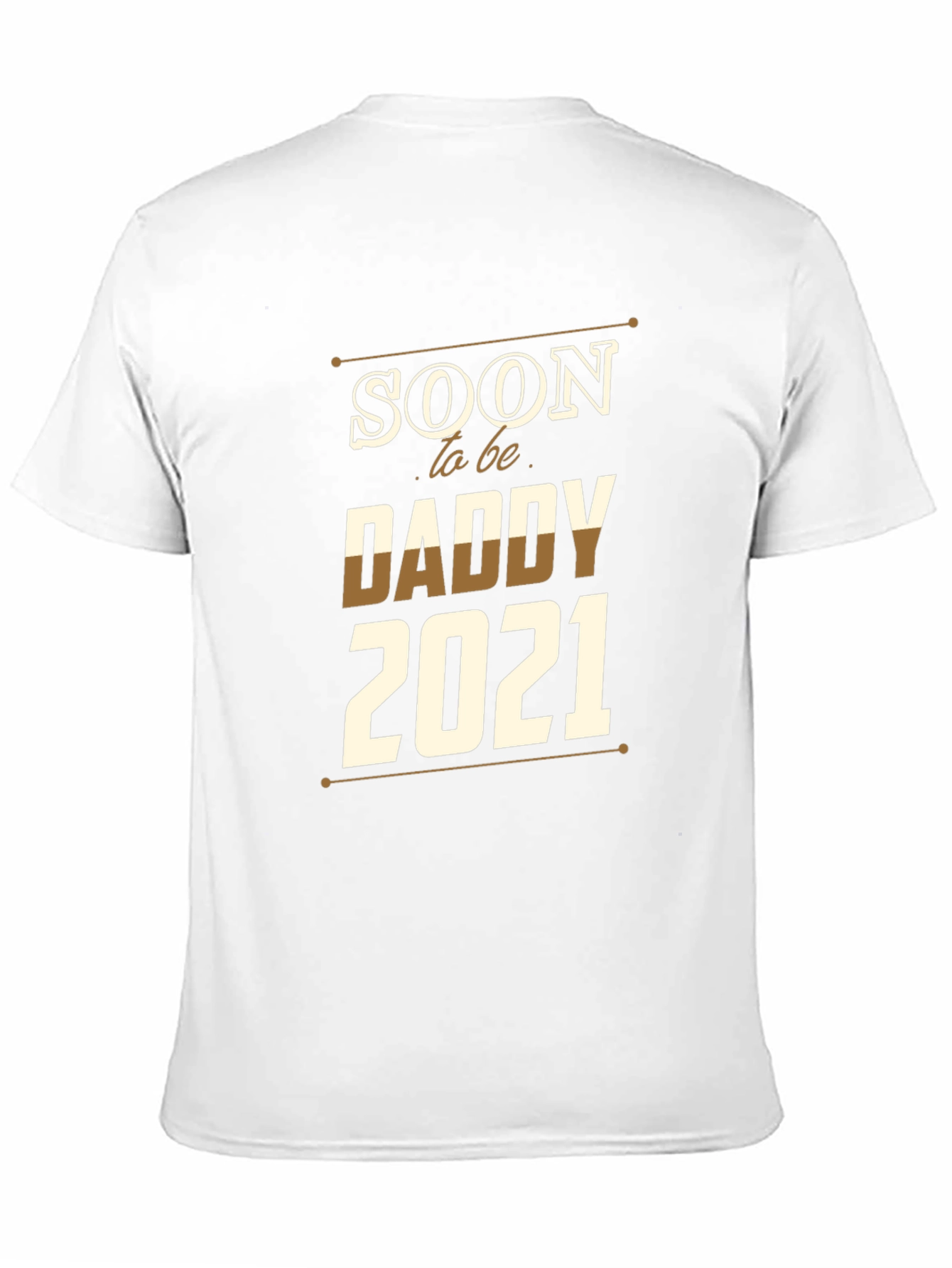 Soon to be Daddy 2021 T-Shirt