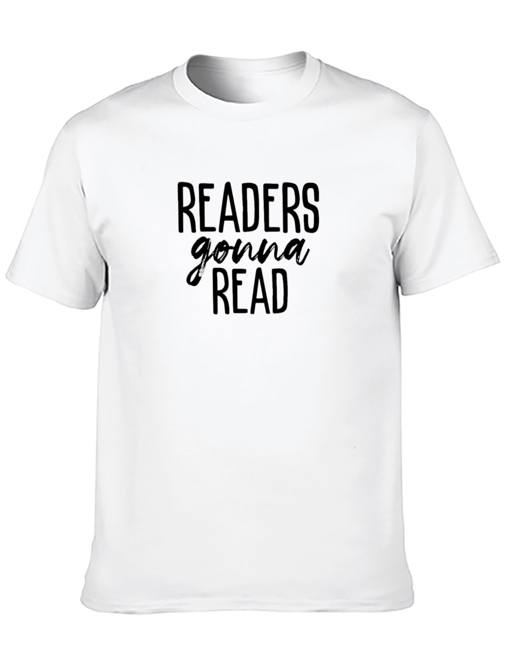 Readers Gonna Read Graphic Tee
