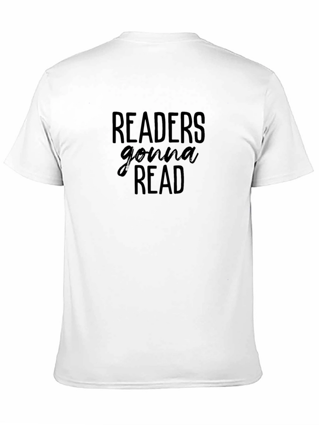 Readers Gonna Read Graphic Tee