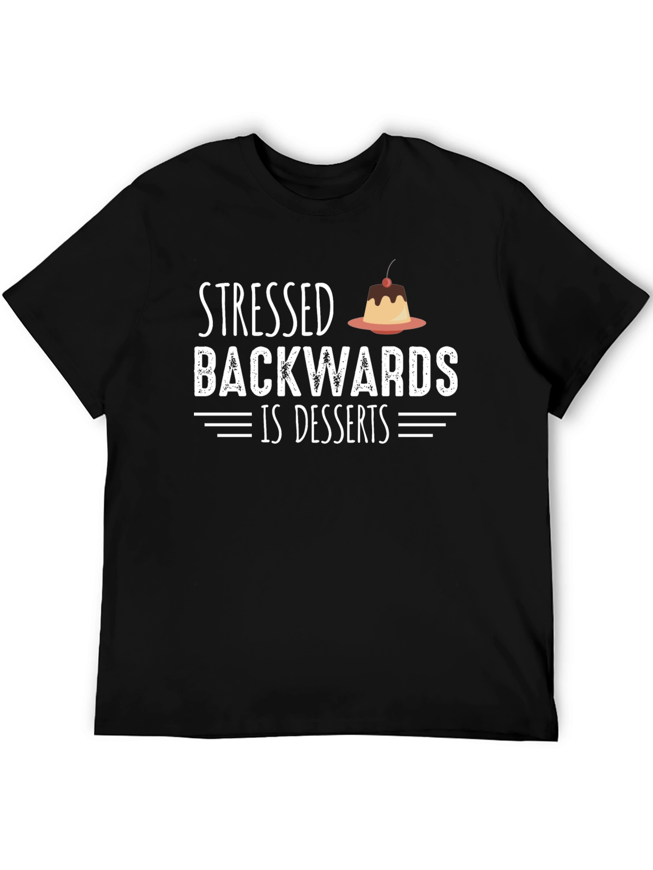 Stressed Backwards Is Desserts T-Shirt Funny Foodie Tee