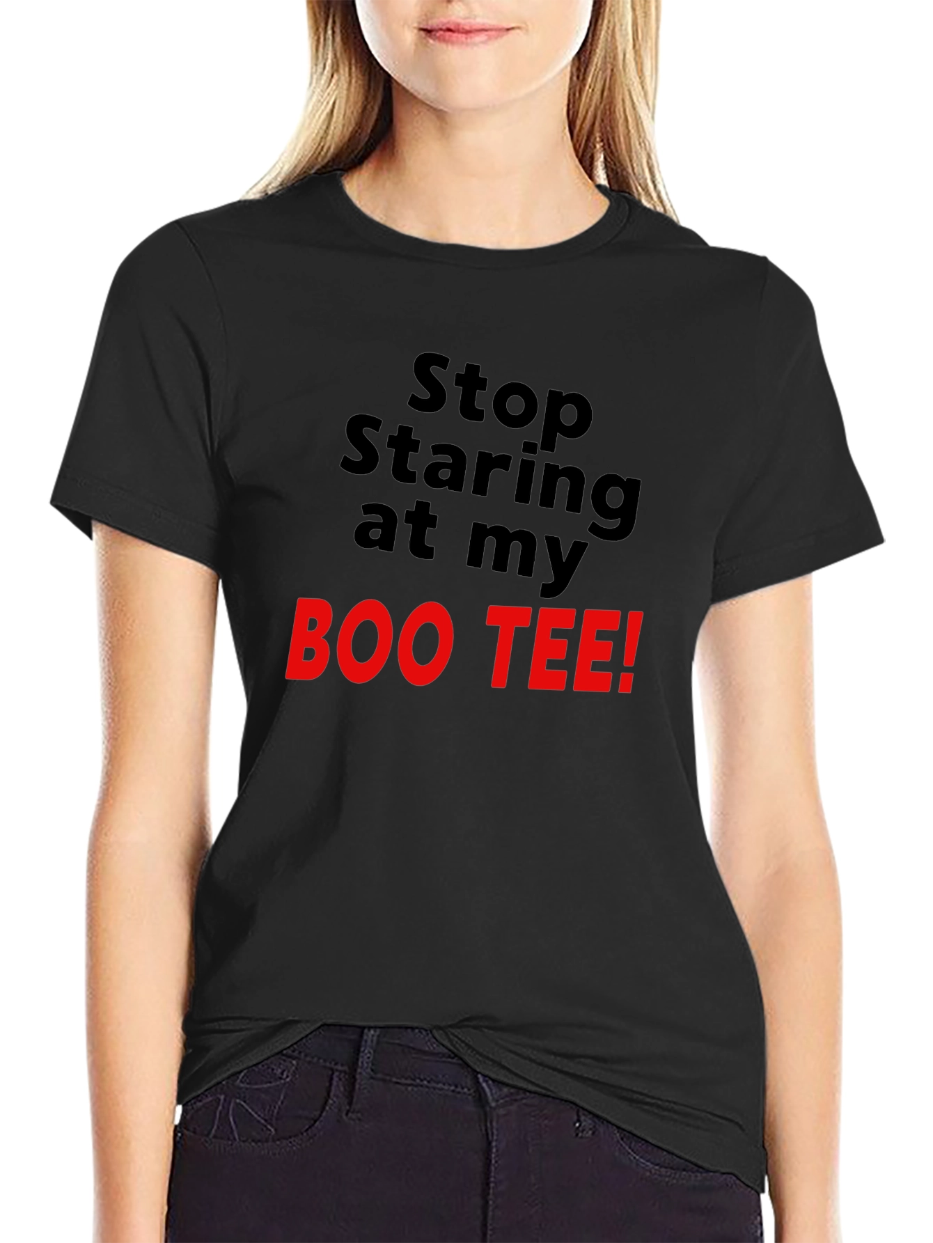 Stop Staring At My Boo Tee Black T-Shirt