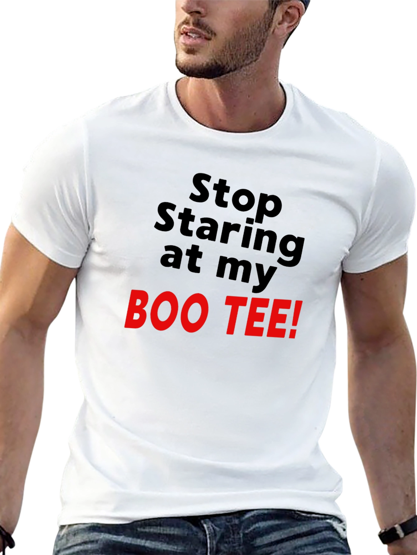 Stop Staring At My Boo Tee Black T-Shirt