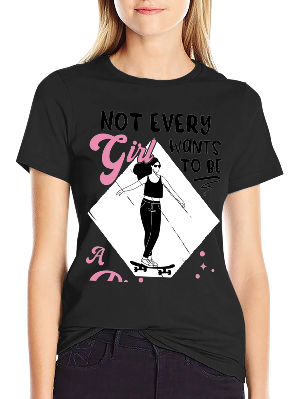 Skater Girl Graphic Tee - Not Every Girl Wants...
