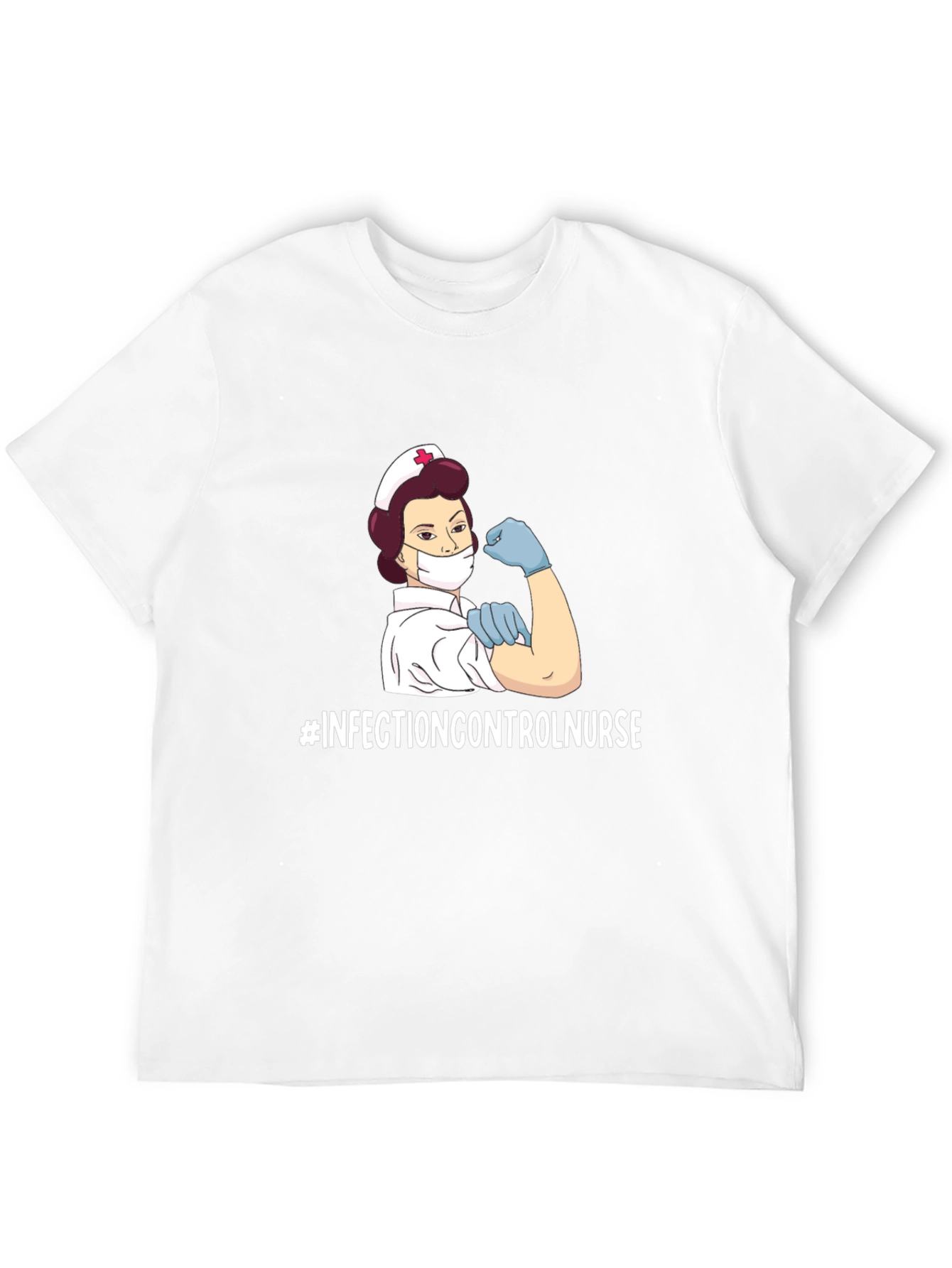 Infection Control Nurse T-Shirt - Strong Womens Health Tee