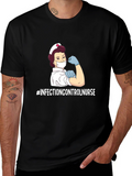 Infection Control Nurse T-Shirt - Strong Womens Health Tee