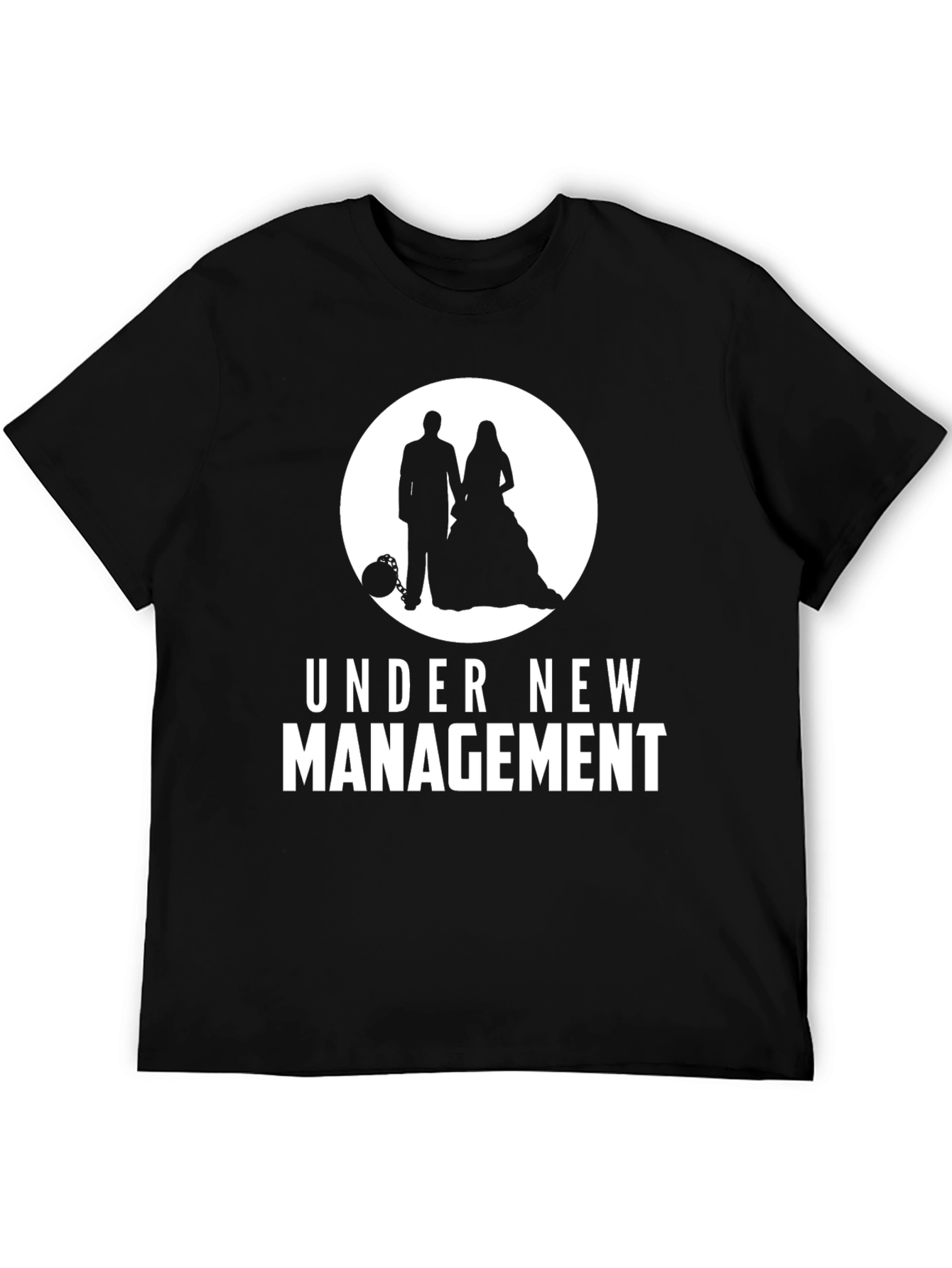 Under New Management Wedding T-Shirt