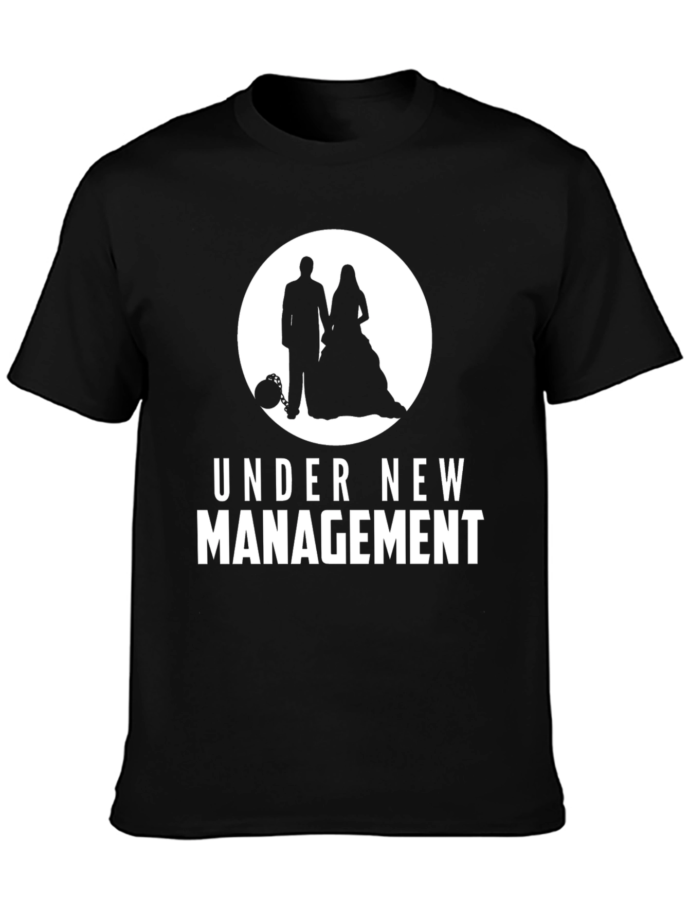 Under New Management Wedding T-Shirt