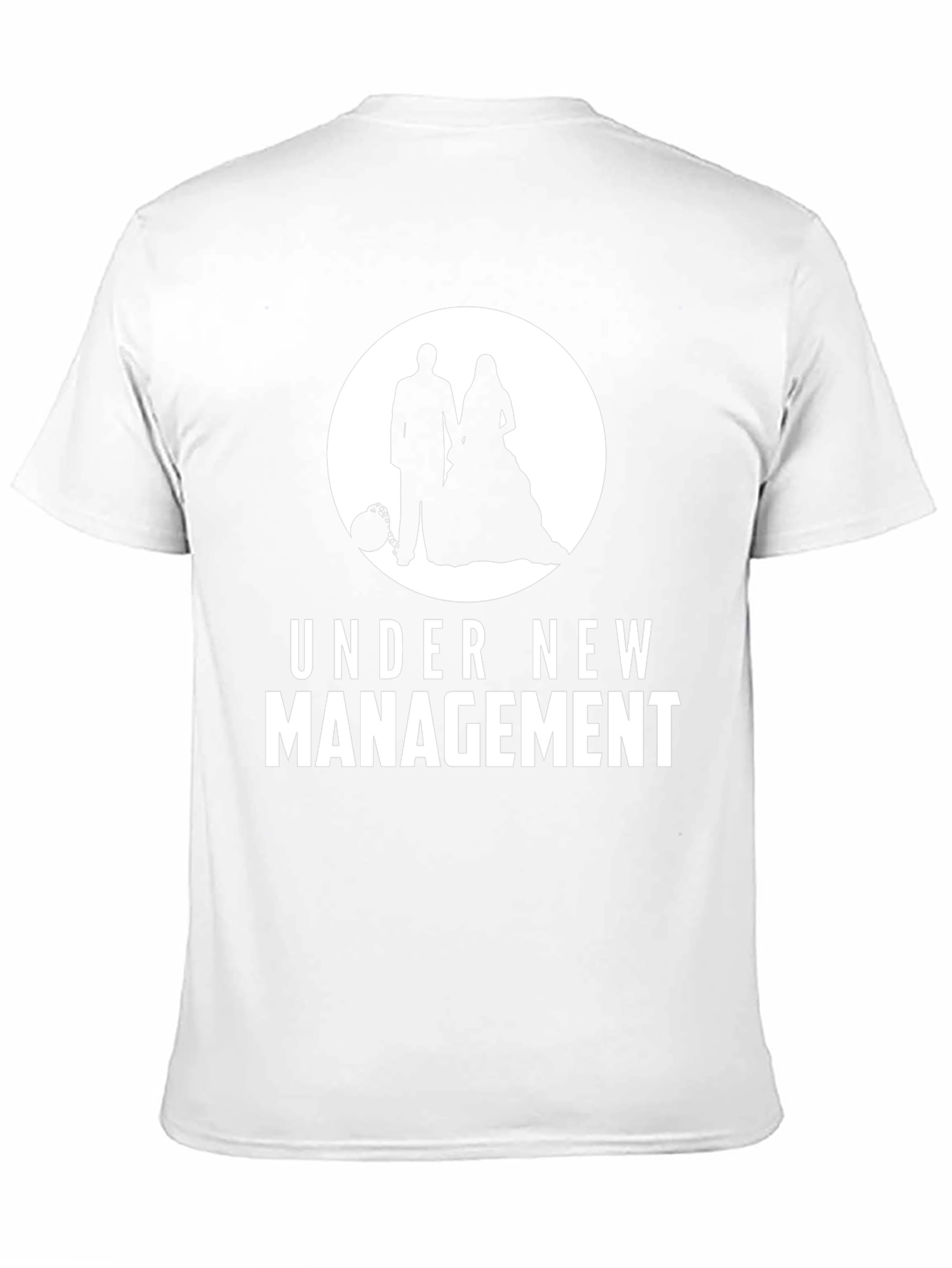 Under New Management Wedding T-Shirt